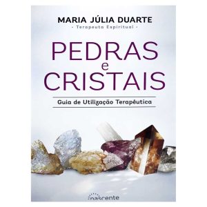 Pedras e cristais